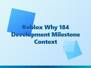 Roblox 184: a Pivotal Development Milestone